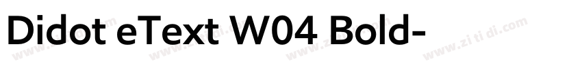 Didot eText W04 Bold字体转换